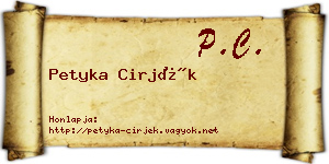 Petyka Cirjék névjegykártya